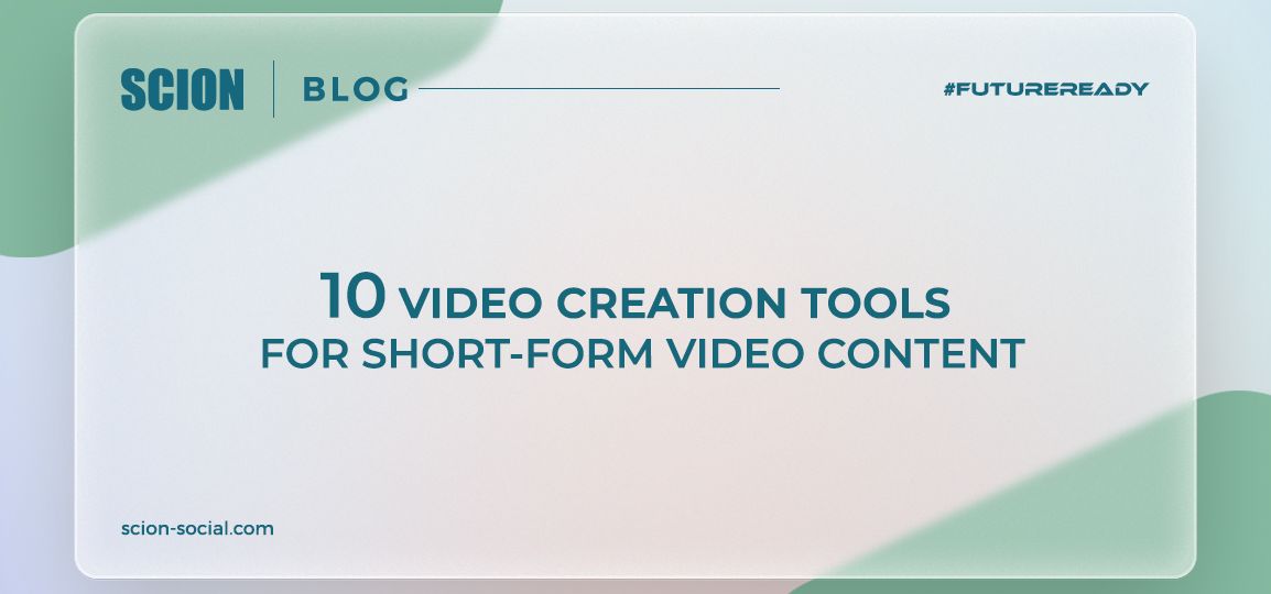 BEST VIDEO CREATION TOOLS