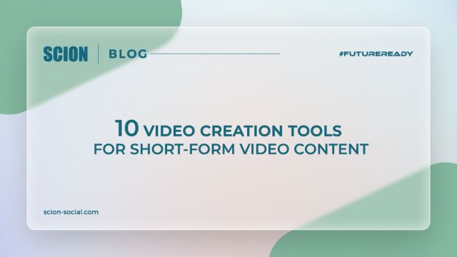 BEST VIDEO CREATION TOOLS