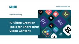 10-Video-Creation-tools-for-shortform-video-content | Scion Social