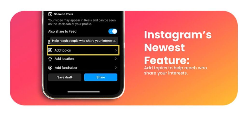 adding topics to Instagram reels for better reach