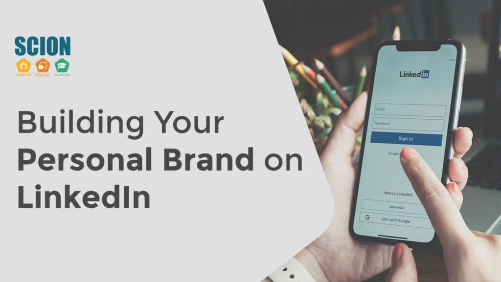 Building your personal brand on LinkedIn