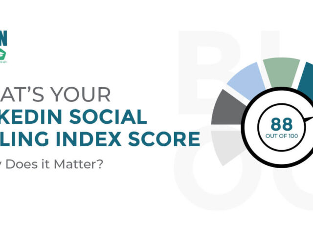 LinkedIn Score - SSI - What is it and Why It Matters