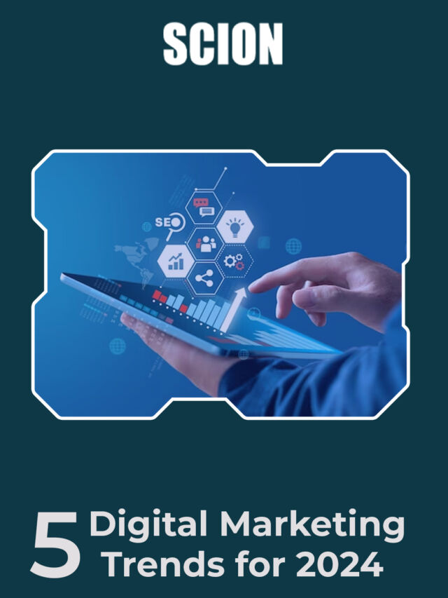 5 Key Digital Marketing Trends for 2024