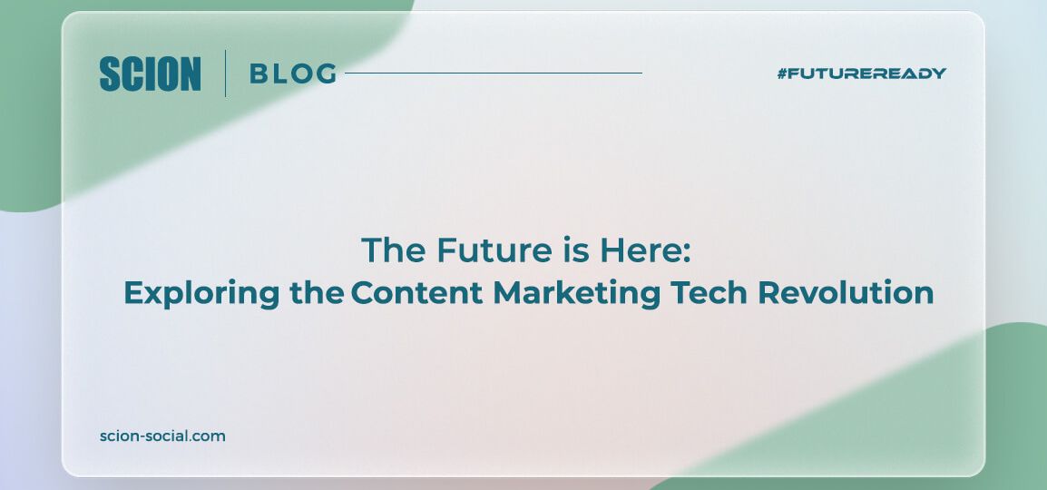 Exploring the Content Marketing Tech Revolution