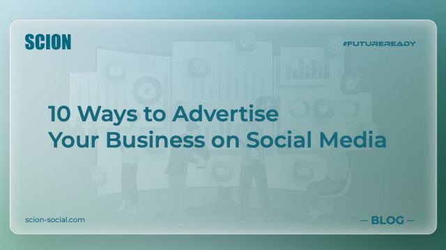 10 ways to advertise on social media